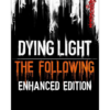 dying light the following enhanced edition steam